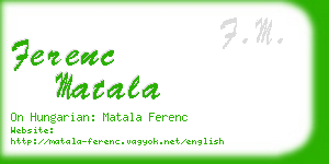 ferenc matala business card
